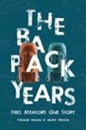 James Wilson, Stefanie Wilson - The Backpack Years