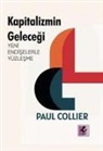Paul Collier - Kapitalizmin Gelecegi