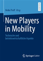 Heike Proff - New Players in Mobility