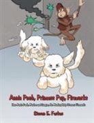 Steven E. Farkas - Annie Pooh, Princess Pup, Fireworks (Latest Edition)