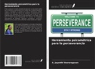 A. Jayanthi Veeraragavan - Herramienta psicométrica para la perseverancia
