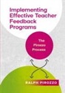 Ralph Pirozzo - Implementing an Effective Teacher Feedback Program