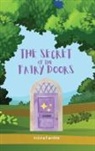Astrea Fairchild - The Secret of the Fairy Doors
