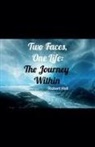 Robert Hall - Two Faces, One Life