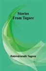 Rabindranath Tagore - Stories from Tagore