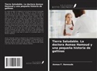 Asmaa F. Hamouda - Tierra Saludable. La doctora Asmaa Hamoud y una pequeña historia de gallinas