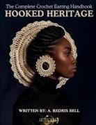 Alexis R Bell - Hooked Heritage - Crochet Earring Lessons
