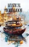 Aurobindo Ghosh - Mystical Honeymoon
