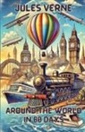 Jules Verne - Around The World In 80 Days(Illustrated)