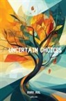 Riri_Ril - Uncertain Choices
