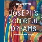 Blume Potter - Joseph's Colorful Dreams