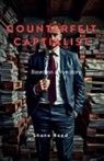 Shane Reed - Conterfeit Capitalist