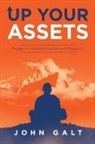 John Galt - Up Your Assets