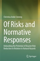 Christina Anikó Simmig - Of Risks and Normative Responses