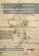 Klaus Rübesamen - Die Landwehr des Kirchdorfs Heessen (i. Westf.) im regionalen Kontext