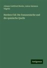 Johann Gottfried Herder, Anton Salomon Vögelin - Herders Cid: Die franzoesische und die spanische Quelle