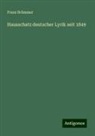 Franz Brümmer - Hausschatz deutscher Lyrik seit 1849