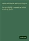 Johann Gottfried Herder, Anton Salomon Vögelin - Herders Cid: Die franzoesische und die spanische Quelle
