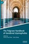 Amina Easat-Daas, Irene Zempi - The Palgrave Handbook of Gendered Islamophobia
