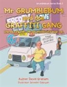 David Graham - Mr Grumblebum and the Graffiti Gang