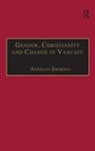 Annelin Eriksen, Eriksen Annelin - Gender, Christianity and Change in Vanuatu