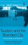 Stephanie Hemelryk Donald, Stephanie Hemelryk/ Gammack Donald, John G Gammack, John G. Gammack - Tourism and the Branded City