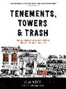 Julia Wertz - Tenements, Towers & Trash