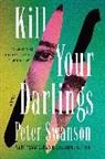 Peter Swanson - Kill Your Darlings