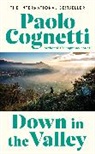 Paolo Cognetti - Down in the Valley