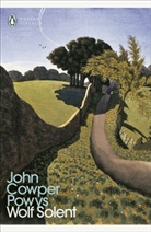 John Powys, John Cowper Powys, Powys John Cowper - Wolf Solent