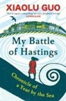 Xiaolu Guo, Guo Xiaolu - My Battle of Hastings