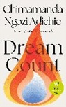 Chimamanda Ngozi Adichie, Chimamanda Ngozi Adichie - Dream Count