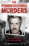 Jonathan Hill, Steve Wilkins, Wilkins Steve - The Pembrokeshire Murders