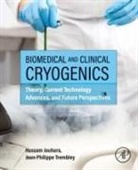 Jouhara Hussam, Jon Trembley - Biomedical and Clinical Cryogenics