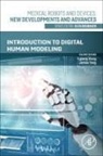 Yujiang Xiang, Yang James - Introduction to Digital Human Modeling
