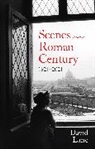 David Lane - Scenes from a Roman Century