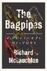 McLauchlan Richard - The Bagpipes