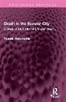 Russell Aldwinckle, Aldwinckle Russell - Death in the Secular City