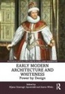 Dijana O. (University of Tennessee) Wh Apostolski, Dijana Omeragic (University of Tenness Apostolski, Dijana O. Apostolski, Dijana Omeragić Apostolski, Aaron White, White Aaron - Early Modern Architecture and Whiteness