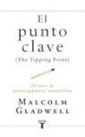 Malcolm Gladwell - La clave del éxito