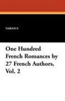 DUMAS, France, Various, Voltaire - One Hundred French Romances By 27 French Authors, Vol. 2