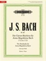 Johann Sebastian et al. Bach, Christoph Wolff - The Notebooks for Anna Magdalena Bach 1722 & 1725
