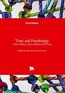 Martha Peaslee Levine - Trust and Psychology - Who, When, Why and How We Trust