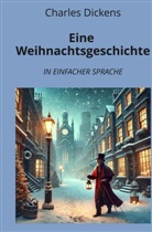 Charles Dickens, André Graf - Eine Weihnachtsgeschichte