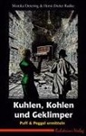 Monika Detering, Horst-Dieter Radke - Kuhlen, Kohlen und Geklimper
