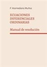 F. Vozmediano Muñoz - ECUACIONES DIFERENCIALES ORDINARIAS