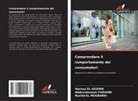 Abderrahmane Chouhbi, Hasnaa El Gozmir, Rachid El Moubarki - Comprendere il comportamento dei consumatori
