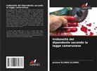Josiane ELUNDU ELUNDU - Inidoneità del dipendente secondo la legge camerunese