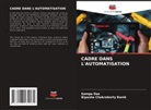 Bipasha Chakraborty Banik, Sampa Das - CADRE DANS L'AUTOMATISATION