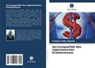 Promise Chika Oparah - Servicequalität des nigerianischen Krankenkasse